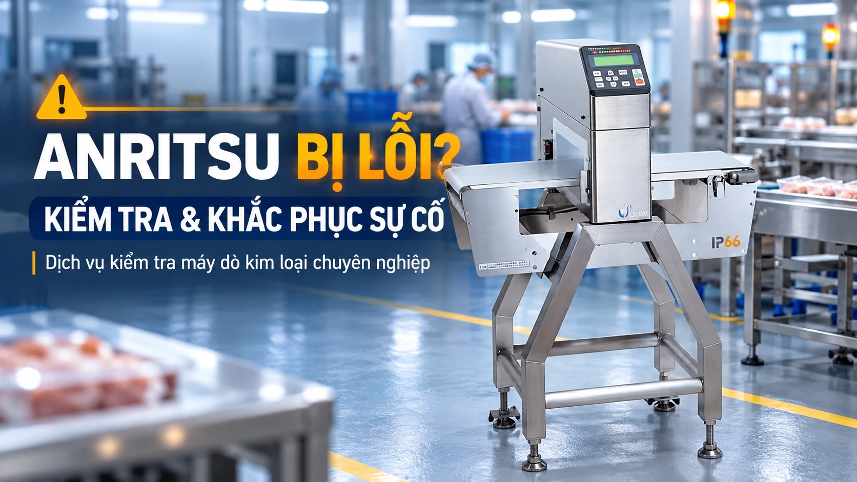 Dịch Vụ Sửa Chữa Máy dò Kim Loại Anritsu