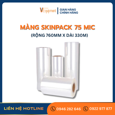 MÀNG SKINPACK 75 MIC (760mmx330m)