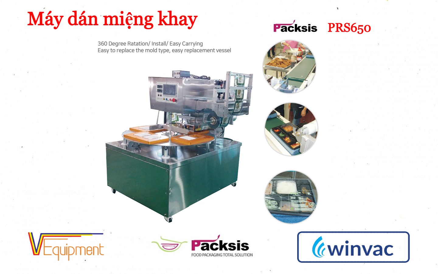 MÁY DÁN KHAY ĐÓNG GÓI XOAY PRS650 PACKSIS