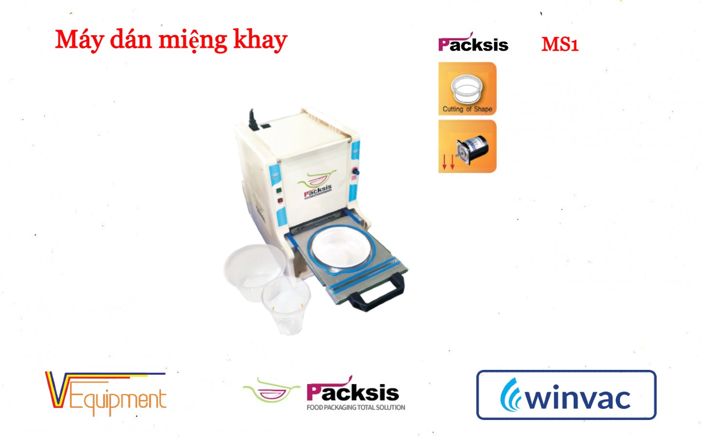 MÁY DÁN KHAY MS1