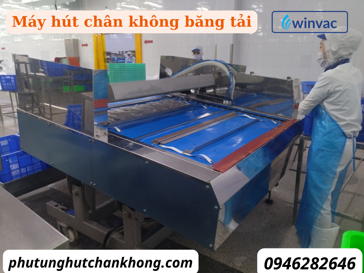 Máy hút chân không băng tải