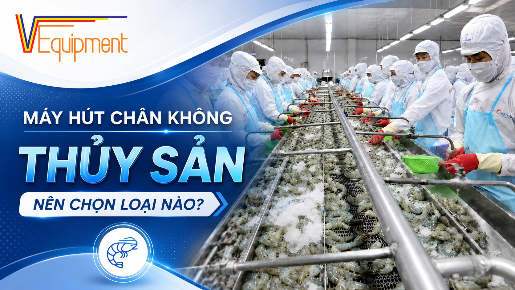 máy hút chân không thủy sản
